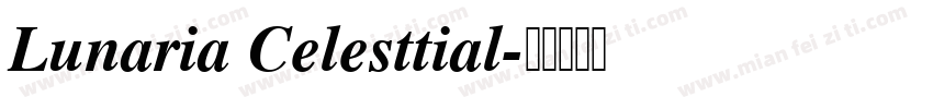 Lunaria Celesttial字体转换
